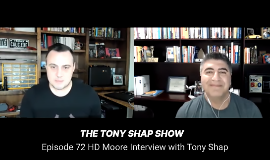 The Tony Shap Show with HD Moore